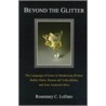 Beyond The Glitter door Rosemary C. Lodato