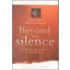 Beyond The Silence