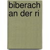 Biberach An Der Ri by Quelle Wikipedia