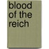 Blood Of The Reich