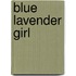 Blue Lavender Girl
