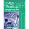 Bridges To Reading door Suzanne I. Barchers