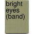 Bright Eyes (Band)