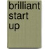 Brilliant Start Up