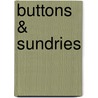 Buttons & Sundries door Isabella Zotti Minici