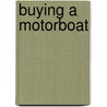 Buying A Motorboat door Not Available