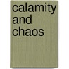 Calamity and Chaos by Puzzle Media Ltd.