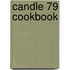 Candle 79 Cookbook
