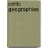 Celtic Geographies