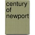 Century Of Newport