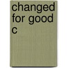 Changed For Good C door Stacy Wolf