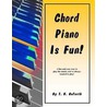 Chord Piano Is Fun door T.K. Goforth