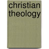 Christian Theology by Stephen R. Holmes
