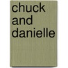 Chuck And Danielle door Peter Dickinson