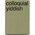Colloquial Yiddish