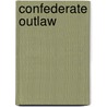 Confederate Outlaw door Brian Dallas Mcknight
