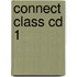 Connect Class Cd 1