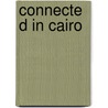 Connected In Cairo by Mark Allen Peterson