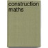 Construction Maths