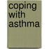 Coping with Asthma