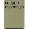 Cottage Essentials door Wayne Lennox