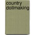 Country Dollmaking