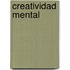 Creatividad Mental