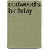 Cudweed's Birthday