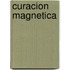 Curacion Magnetica