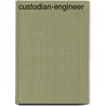 Custodian-Engineer door Jack Rudman