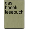 Das Hasek Lesebuch by Jaroslav Hasek
