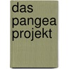 Das Pangea Projekt by Wolfgang Klatt