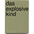Das explosive Kind