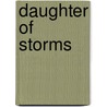 Daughter Of Storms by Louise Cooper