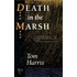 Death In The Marsh