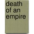 Death Of An Empire