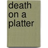 Death on a Platter door Elaine Viets