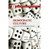 Democratic Culture by Akeel Bilgrami