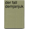 Der Fall Demjanjuk door Heinrich Wefing