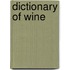 Dictionary Of Wine