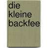 Die kleine Backfee door Katrin Willuhn