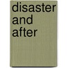 Disaster and After by Tim Newburn