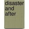 Disaster and After by Tim Newburn
