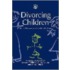 Divorcing Children