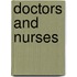 Doctors And Nurses