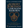 Dragon Reborn, The by Robbert Jordan