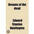 Dreams Of The Dead