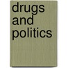 Drugs and Politics door Rook