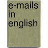 E-Mails in English by Sander Schroevers