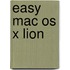 Easy Mac Os X Lion